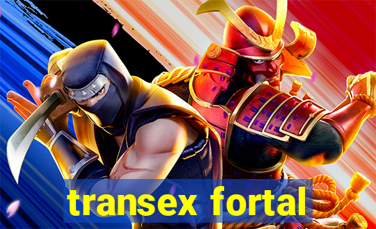 transex fortal